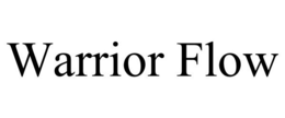 WARRIOR FLOW trademark