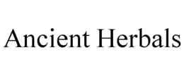 ANCIENT HERBALS trademark