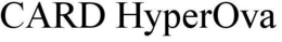 CARD HYPEROVA trademark