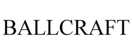 BALLCRAFT trademark