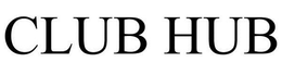 CLUB HUB trademark