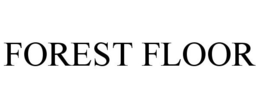 FOREST FLOOR trademark