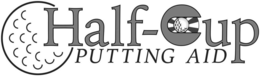 HALF-CUP PUTTING AID trademark