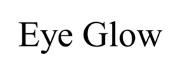 EYE GLOW trademark