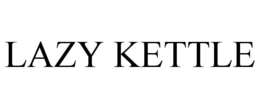LAZY KETTLE trademark