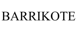 BARRIKOTE trademark
