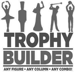 TROPHY BUILDER ANY FIGURE ANY COLUMN ANY COMBO! trademark
