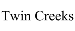TWIN CREEKS trademark