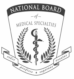 NATIONAL BOARD OF MEDICAL SPECIALTIES ETHOS PROFICIO SUPERNUS EVENTUS trademark