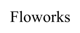 FLOWORKS trademark