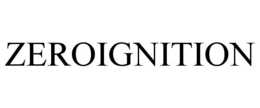 ZEROIGNITION trademark