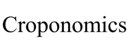 CROPONOMICS trademark