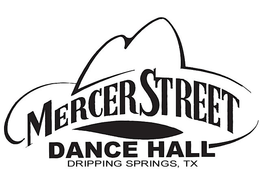 MERCER STREET DANCE HALL DRIPPING SPRINGS, TX trademark