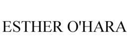 ESTHER O'HARA trademark
