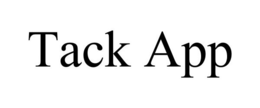TACK APP trademark