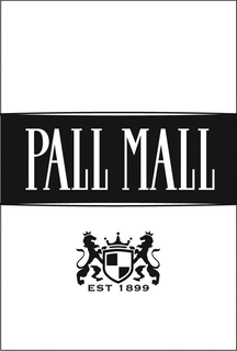 PALL MALL EST 1899 trademark