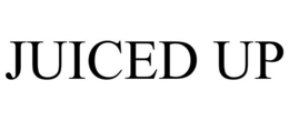 JUICED UP trademark