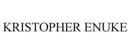 KRISTOPHER ENUKE trademark