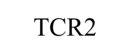 TCR2 trademark