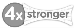 4X STRONGER trademark