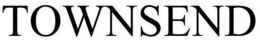 TOWNSEND trademark