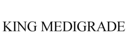 KING MEDIGRADE trademark