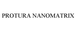 PROTURA NANOMATRIX trademark