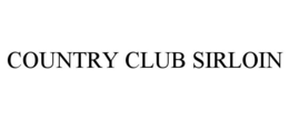 COUNTRY CLUB SIRLOIN trademark