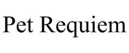 PET REQUIEM trademark