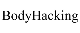 BODYHACKING trademark