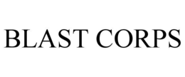BLAST CORPS trademark