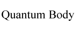 QUANTUM BODY trademark