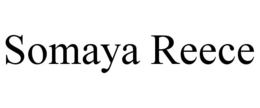 SOMAYA REECE trademark