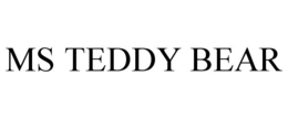 MS TEDDY BEAR trademark