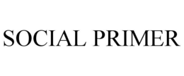 SOCIAL PRIMER trademark
