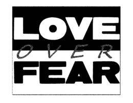 LOVE OVER FEAR trademark