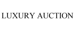 LUXURY AUCTION trademark
