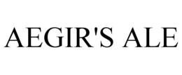 AEGIR'S ALE trademark