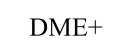 DME+ trademark