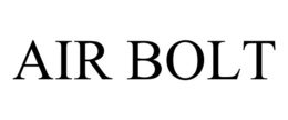 AIR BOLT trademark