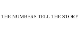 THE NUMBERS TELL THE STORY trademark