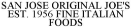 SAN JOSE ORIGINAL JOE'S EST. 1956 FINE ITALIAN FOODS trademark