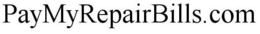 PAYMYREPAIRBILLS.COM trademark