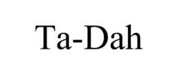 TA-DAH trademark