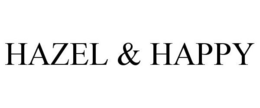 HAZEL & HAPPY trademark