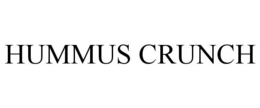 HUMMUS CRUNCH trademark