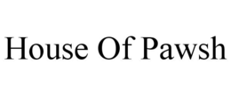 HOUSE OF PAWSH trademark