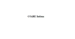 CO2RE INTIMA trademark