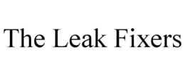 THE LEAK FIXERS trademark