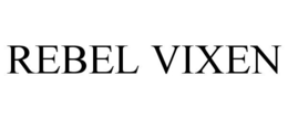 REBEL VIXEN trademark